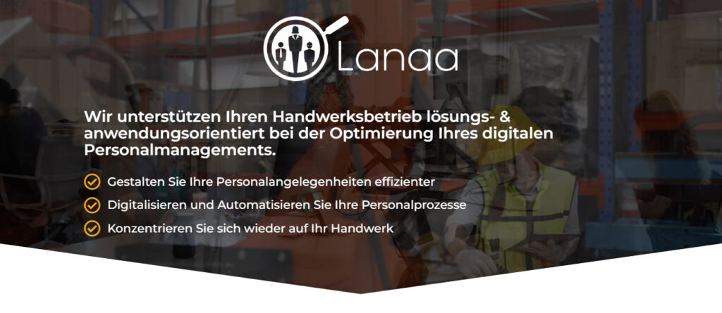 Lanaa möchte den enormen Arbeitskräftemangel in Unternehmen lösen
